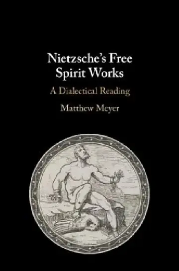 Cover of Nietzsche's Free Spirit Works