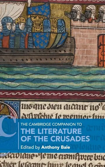 Cover of The Cambridge Companion to the Literature of the Crusades