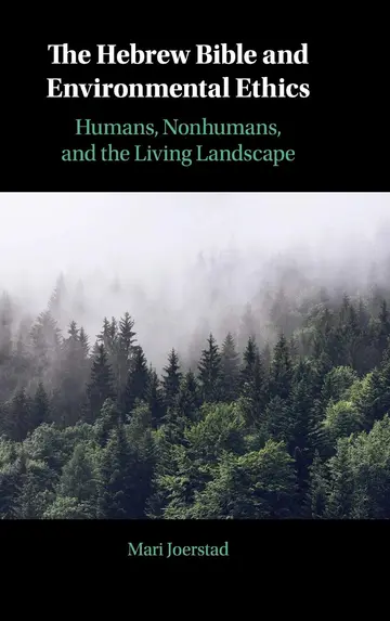 Cover of The Hebrew Bible and Environmental Ethics