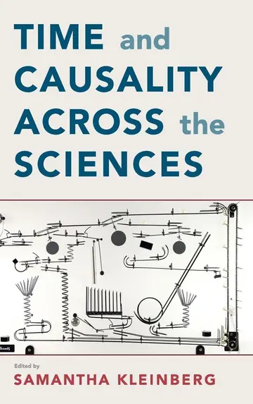 Cover of Time and Causality across the Sciences