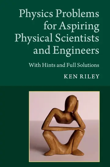 Cover of Physics Problems for Aspiring Physical Scientists and Engineers