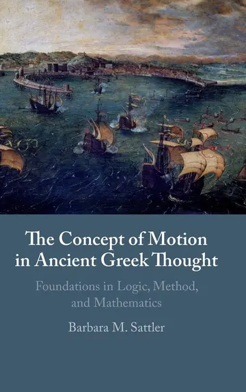 Cover of The Concept of Motion in Ancient Greek Thought