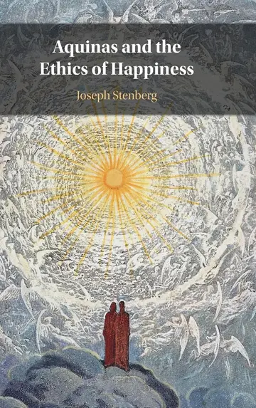 Cover of Aquinas and the Ethics of Happiness