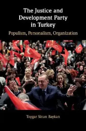 Cover of The Justice and Development Party in Turkey