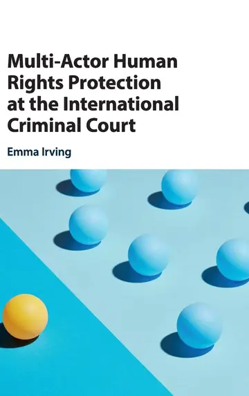 Cover of Multi-Actor Human Rights Protection at the International Criminal Court