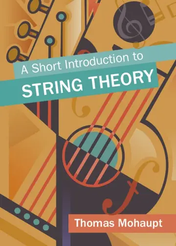 Cover of A Short Introduction to String Theory