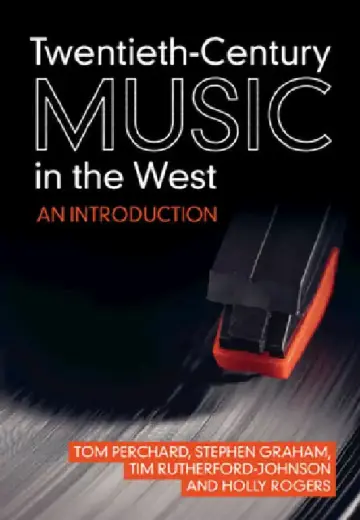Cover of Twentieth-Century Music in the West