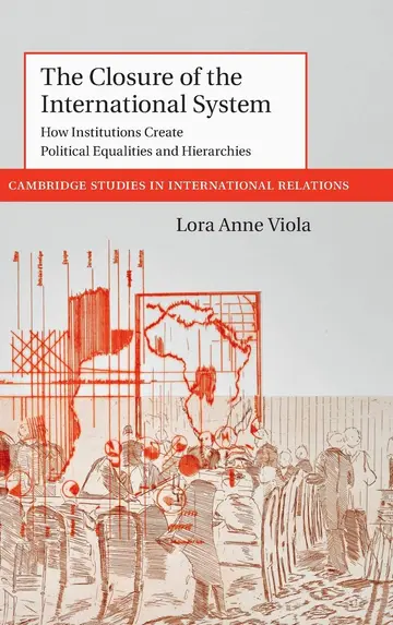 Cover of The Closure of the International System