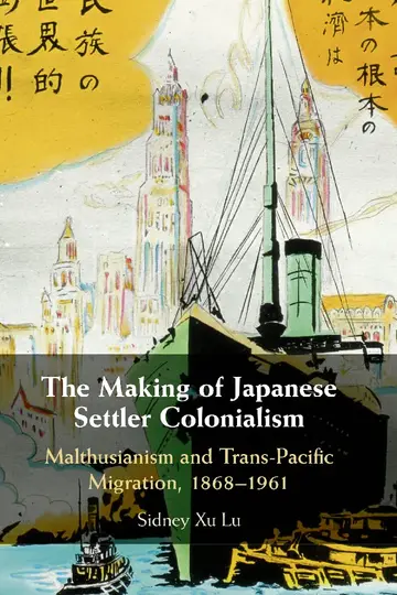 Cover of The Making of Japanese Settler Colonialism