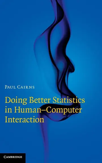 Cover of Doing Better Statistics in Human-Computer Interaction