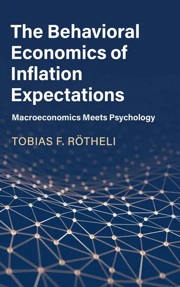 Cover of The Behavioral Economics of Inflation Expectations