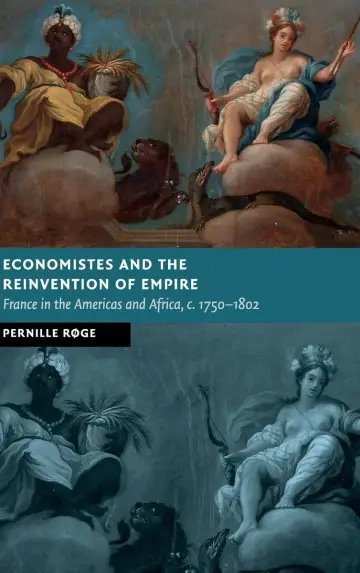 Cover of Economistes and the Reinvention of Empire