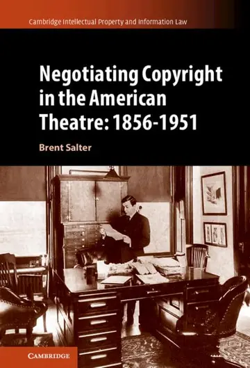 Cover of Negotiating Copyright in the American Theatre