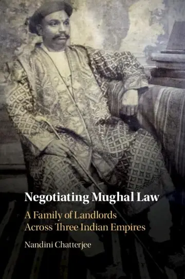 Cover of Negotiating Mughal Law