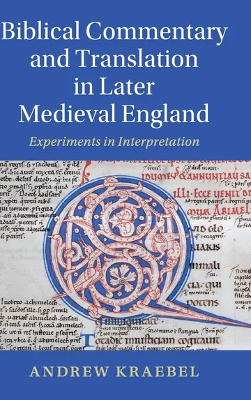 Cover of Biblical Commentary and Translation in Later Medieval England