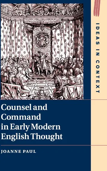 Cover of Counsel and Command in Early Modern English Thought