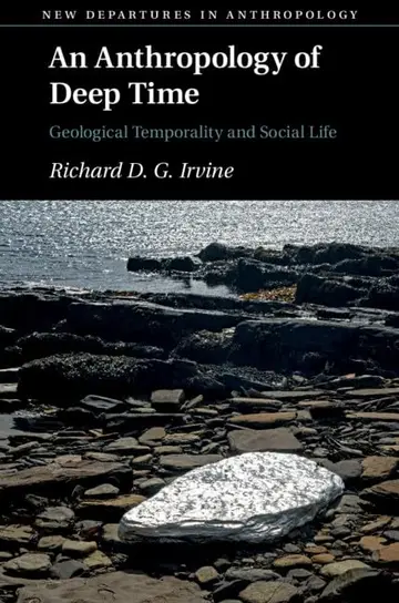 Cover of An Anthropology of Deep Time
