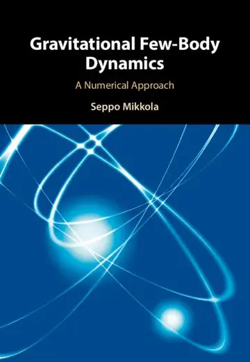 Cover of Gravitational Few-Body Dynamics