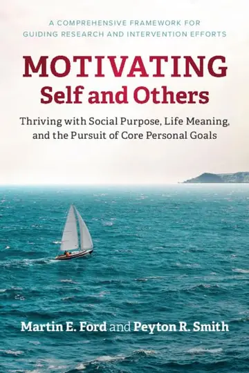 Cover of Motivating Self and Others