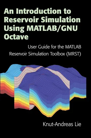 Cover of An Introduction to Reservoir Simulation Using MATLAB/GNU Octave