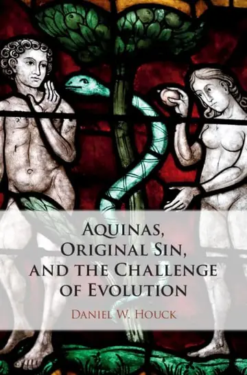 Cover of Aquinas, Original Sin, and the Challenge of Evolution