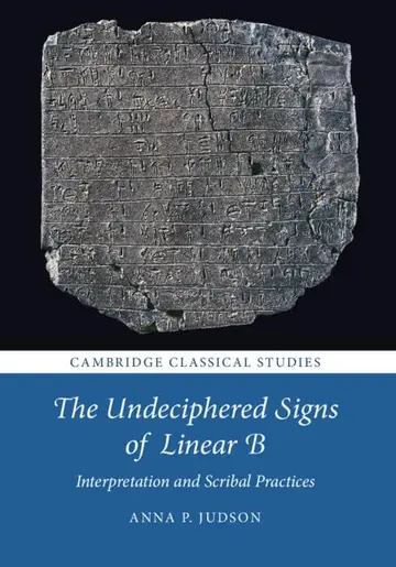 Cover of The Undeciphered Signs of Linear B