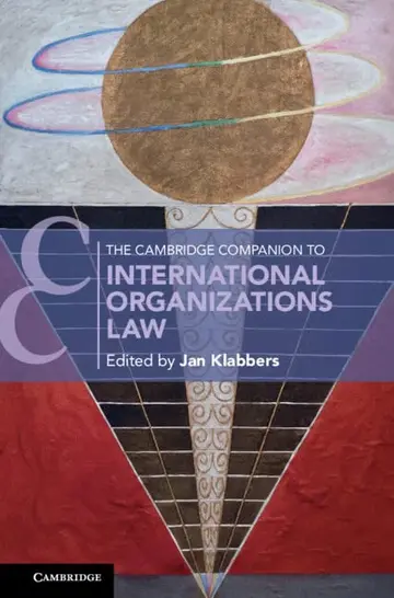 Cover of The Cambridge Companion to International Organizations Law