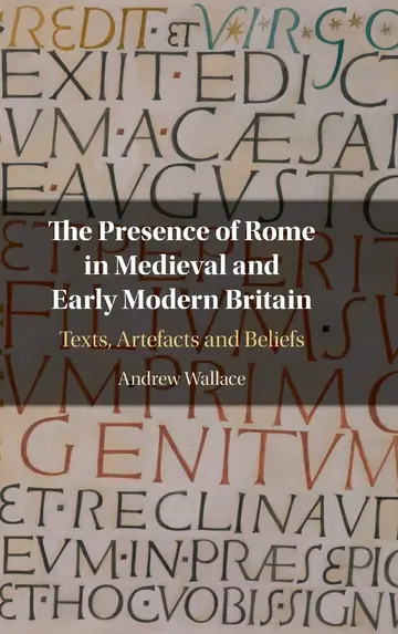Cover of The Presence of Rome in Medieval and Early Modern Britain