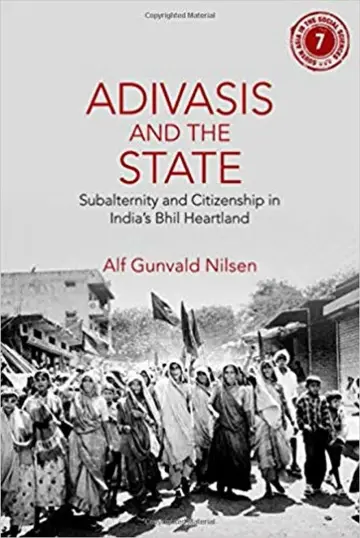 Cover of Adivasis and the State