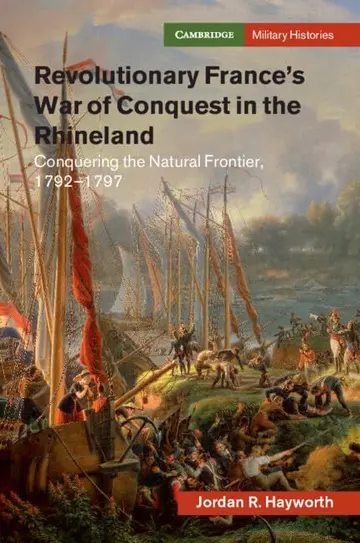 Cover of Revolutionary France's War of Conquest in the Rhineland