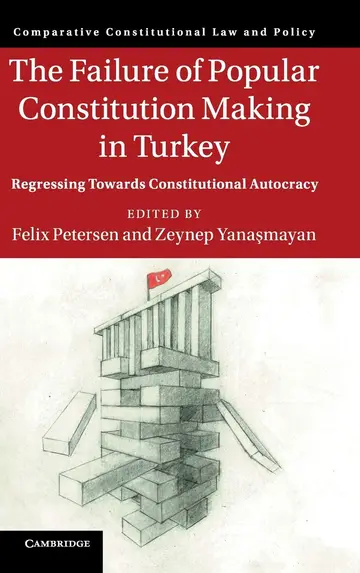 Cover of The Failure of Popular Constitution Making in Turkey
