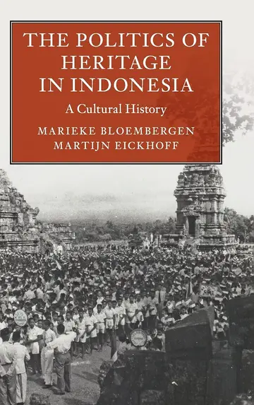 Cover of The Politics of Heritage in Indonesia