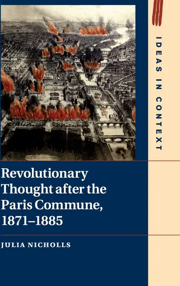 Cover of Revolutionary Thought after the Paris Commune, 1871–1885