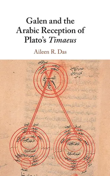 Cover of Galen and the Arabic Reception of Plato's Timaeus