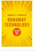 Cover of Runaway Technology