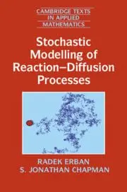 Cover of Stochastic Modelling of Reaction–Diffusion Processes