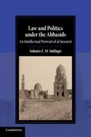 Cover of 'Law and Politics under the Abbasids