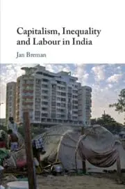 Cover of Capitalism, Inequality and Labour in India