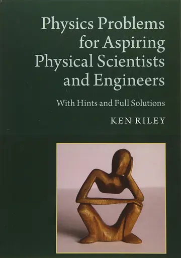 Cover of Physics Problems for Aspiring Physical Scientists and Engineers