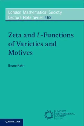 Cover of Zeta and L-Functions of Varieties and Motives
