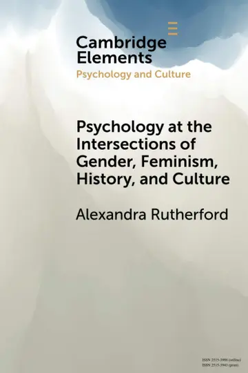 Cover of Psychology at the Intersections of Gender, Feminism, History, and Culture