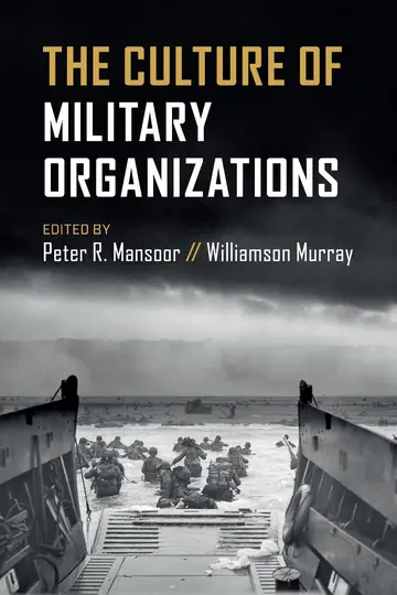 Cover of The Culture of Military Organizations