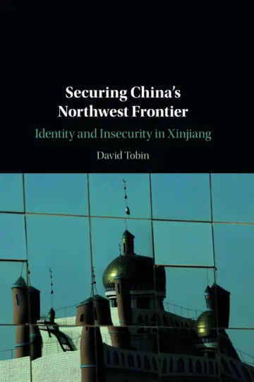 Cover of Securing China's Northwest Frontier