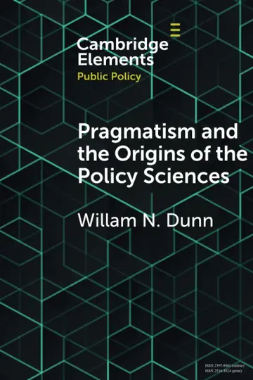 Cover of Pragmatism and the Origins of the Policy Sciences