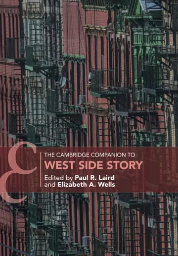 Cover of The Cambridge Companion to West Side Story / Edited by Paul R. Laird, Elizabeth A. Wells
