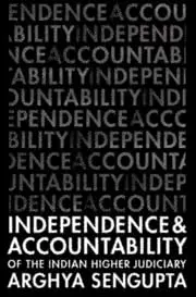 Cover of Independence and Accountability of the Higher Indian Judiciary