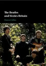 Cover of The Beatles and Sixties Britain