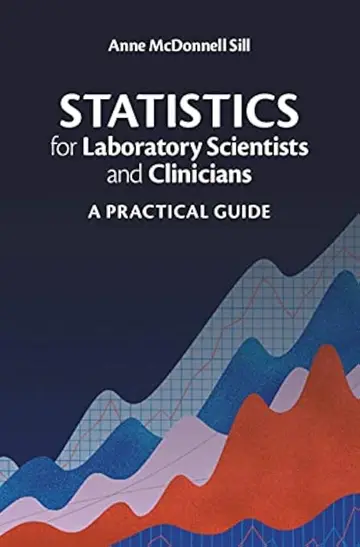 Cover of Statistics for Laboratory Scientists and Clinicians