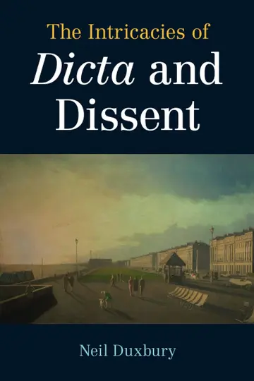 Cover of The Intricacies of Dicta and Dissent