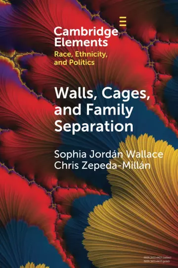 Cover of Walls, Cages, and Family Separation